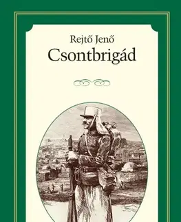 Svetová beletria Csontbrigád - Jenő Rejtő