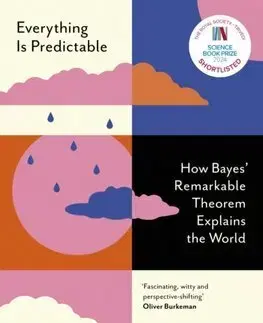 Matematika, logika Everything Is Predictable - Tom Chivers