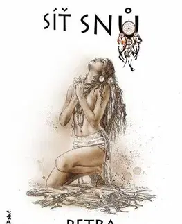 Sci-fi a fantasy Síť snů - Petra Kubašková
