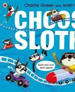 V cudzom jazyku Choose Sloths - Charlie Green,Matt Hunt