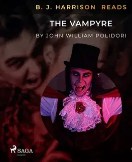 Svetová beletria Saga Egmont B. J. Harrison Reads The Vampyre (EN)