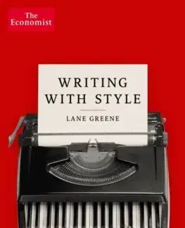 Literárna veda, jazykoveda Writing with Style - Lane Greene