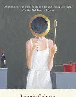 Biografie - ostatné Home Cooking - Laurie Colwin