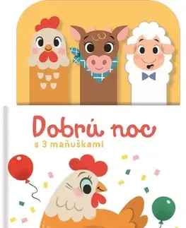 Leporelá, krabičky, puzzle knihy Dobrú noc s 3 maňuškami: Zvieratká z farmy