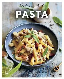 Cestoviny, zemiaky Pasta - Dobrou chuť!