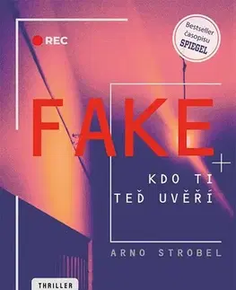 Detektívky, trilery, horory Fake - Arno Strobel,Romana Hájková