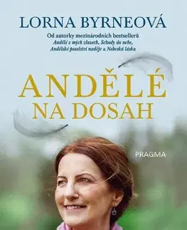 Ezoterika - ostatné Andělé na dosah - Lorna Byrneová