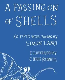Básničky a hádanky pre deti A Passing On of Shells - Simon Lamb