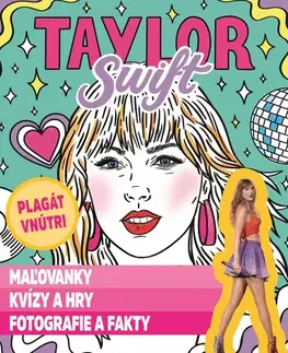 Pre deti a mládež - ostatné Taylor Swift - Aktivity