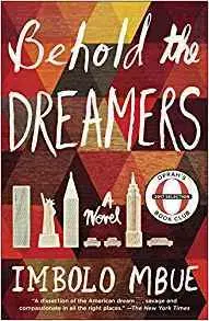 Cudzojazyčná literatúra Behold the Dreamers - A Novel - Mbue Imbolo
