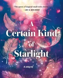Romantická beletria A Certain Kind of Starlight - Heather Webberová