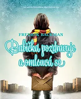 Humor a satira Babička pozdravuje a omlouvá se - brož. - Fredrik Backman