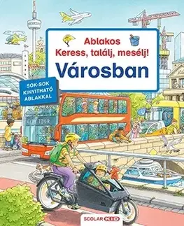 Leporelá, krabičky, puzzle knihy Ablakos Keress, találj, mesélj! Városban - Susanne Gernhäuser