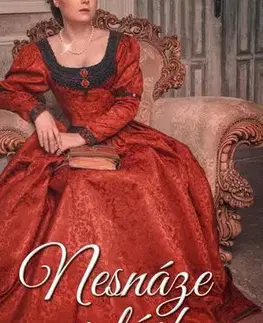 Romantická beletria Nesnáze s láskou - Laura Lee Guhrke,Jana Pacnerová
