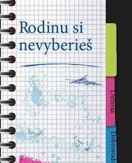 Young adults Rodinu si nevyberieš - Denisa Dobrovodová