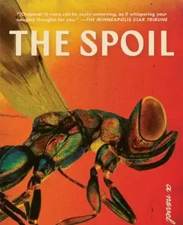 Beletria The Spoil - Maile Chapman