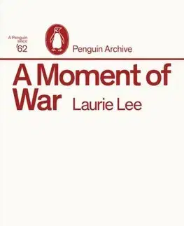 Svetová beletria A Moment of War - Lee Laurie