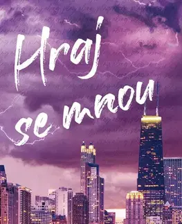 Romantická beletria Hraj se mnou - Liz Tomforde