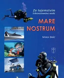 Biznis a kariéra Mare Nostrum - Mirek Brát