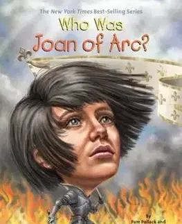 História, vojnová literatúra Who Was Joan Of Arc - Nancy Harrison