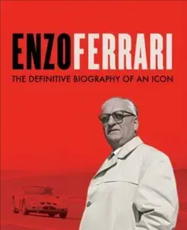 Šport Enzo Ferrari - The Definitive Biography of an Icon - Luca Dal Monte