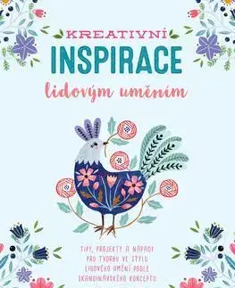 Hobby - ostatné Kreativní inspirace lidovým uměním - Flora Waycott,Runka Žaludová