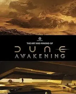 Film - encyklopédie, ročenky Art and Making of Dune Awakening - Andrew Farago