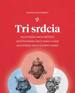 Kresťanstvo Tri srdcia - Bohdan Novomeský