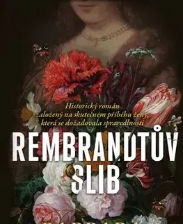 História - ostatné Rembrandtův slib - Barbara Leahy