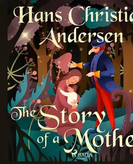 Pre deti a mládež Saga Egmont The Story of a Mother (EN)