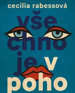 Romantická beletria Všechno je v pohodě - Cecilia Rabessová