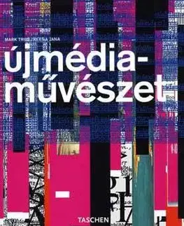 Umenie - ostatné Újmédia-művészet - Kolektív autorov