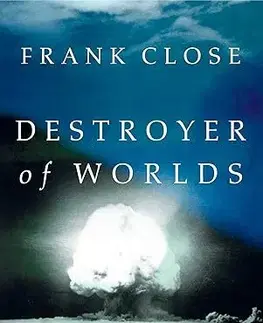 Veda, technika, elektrotechnika Destroyer of Worlds - Close Frank