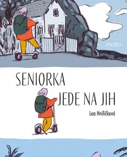 Česká beletria Seniorka jede na jih - Lea Hniličková