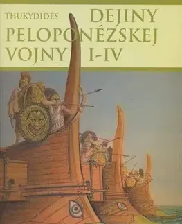História - ostatné Dejiny Peloponézskej vojny I-IV - Thukydides