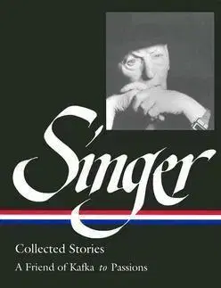 Svetová beletria Collected Stories Vol. 2 - Isaac Bashevis Singer