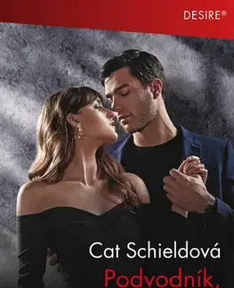 Erotická beletria Podvodník, nebo milenec? - Cat Schield