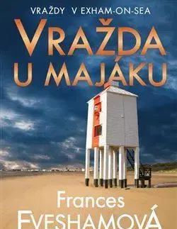 Detektívky, trilery, horory Vražda u majáku - Frances Evesham