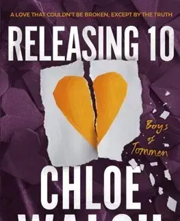 Romantická beletria Releasing 10 - Chloe Walsh