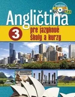 Učebnice a príručky Angličtina pre jazykové školy a kurzy 3 - Eva Tandlichová