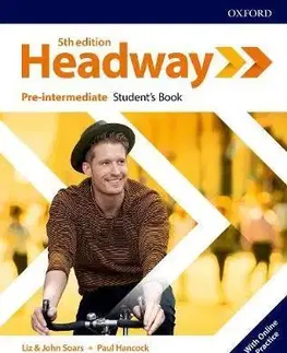 Učebnice a príručky Headway Pre-intermediate, 5th edtition - Student's Book with Online Practice - Liz Soarsová,John Soars,Paul Hancock