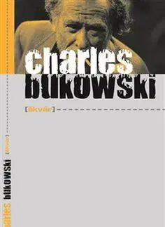 Svetová beletria Škvár - Charles Bukowski