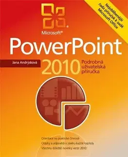 Počítačová literatúra - ostatné Microsoft PowerPoint 2010 - Jana Andrýsková