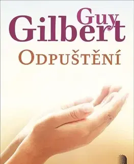 Náboženstvo - ostatné Odpuštění - Gilbert Guy
