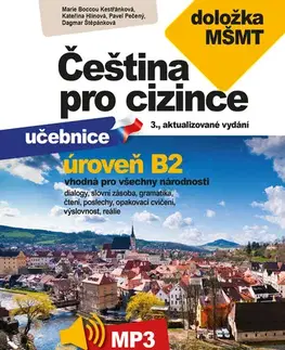 Učebnice pre ZŠ - ostatné Čeština pro cizince B2 - Dagmar Štěpánková