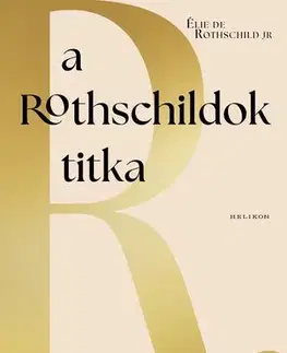 Svetová beletria A Rothschildok titka - Élie De Rothschild Jr