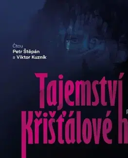 Detektívky, trilery, horory Supraphon Tajemství Křišťálové hory - audiokniha CD