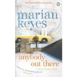 Cudzojazyčná literatúra Anybody out There - Marian Keyes