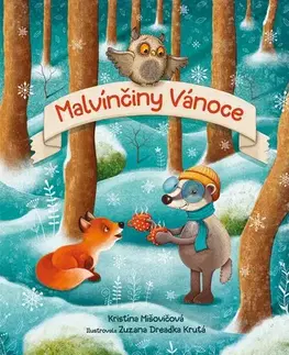Pre deti a mládež - ostatné Malvínčiny Vánoce - Kristína Mišovičová