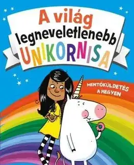 Rozprávky A világ legneveletlenebb unikornisa 1: Mentőküldetés a hegyen - Pip Bird